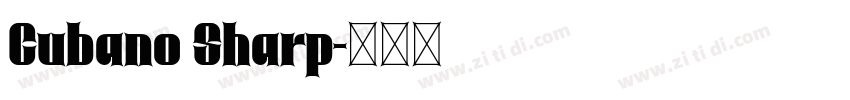 Cubano Sharp字体转换
